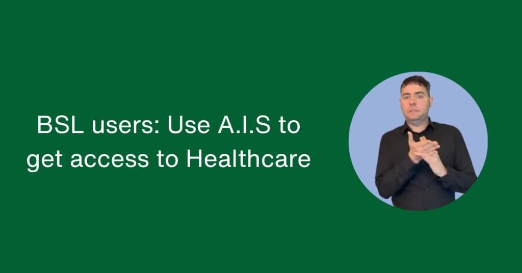 bsl access to healthcare
